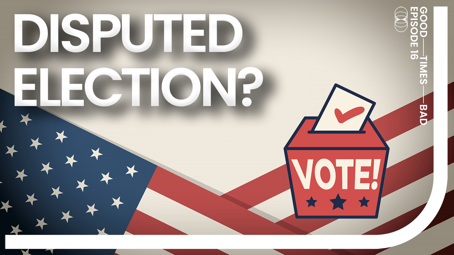 US 2020 Election. Crucial and Disputed?